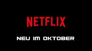 Neu im Oktober auf Netflix Artikelbild