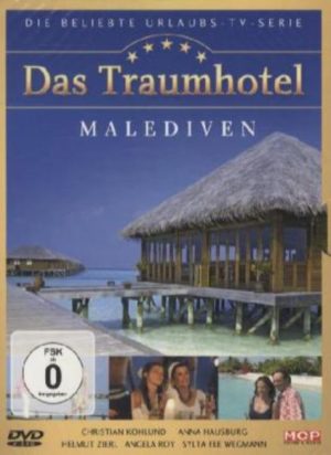 Das Traumhotel - Malediven