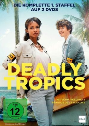 Deadly Tropics