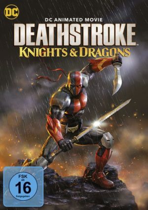 Deathstroke: Knights & Dragons