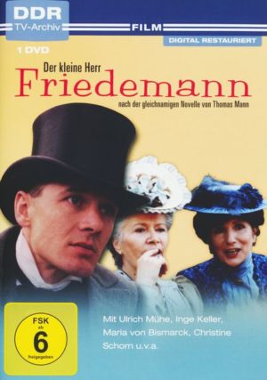 Der kleine Herr Friedemann - nach der gleichnamigen Novelle von Thomas Mann (DDR TV-Archiv)