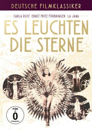 Deutsche Filmklassiker - Es leuchten die Sterne