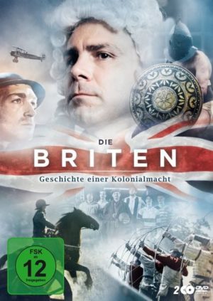 Die Briten - Geschichte einer Kolonialmacht  [2 DVDs]