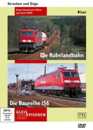 Die Rübelandbahn und die BR 156