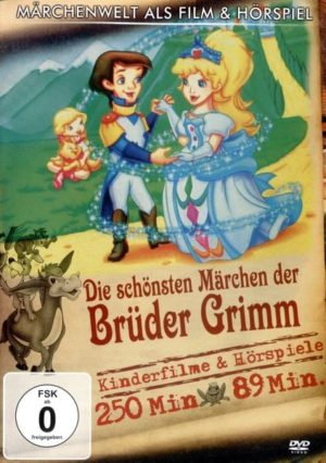 Die schönsten Märchen der Brüder Grimm