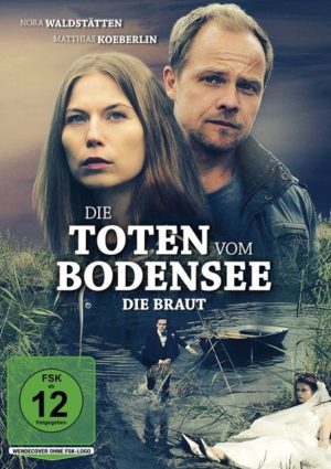 Die Toten vom Bodensee - Die Braut