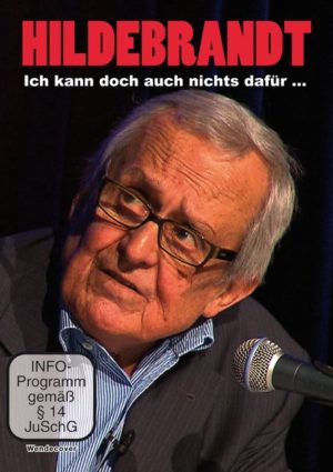 Dieter Hildebrandt - Ich kann doch auch nichts dafür ...