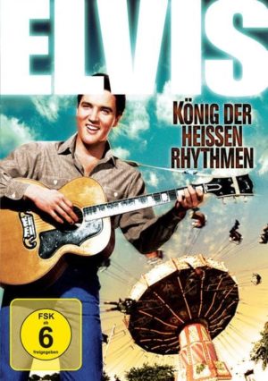 Elvis Presley - König der heissen Rhythmen