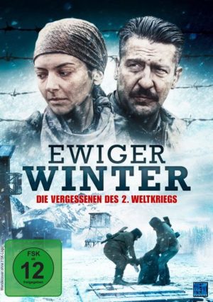 Ewiger Winter - Die Vergessenen des 2. Weltkriegs