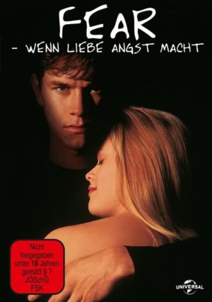 Fear - Wenn Liebe Angst macht