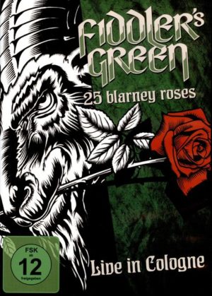 Fiddler's Green - 25 Blarney Roses - Live in Cologne