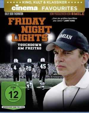 Friday Night Lights - Touchdown am Freitag (CINEMA Favourites Edition)