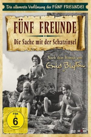 Fünf Freunde - Die Sache mit der Schatzinsel