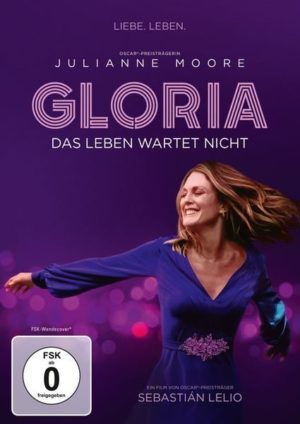 Gloria - Das Leben wartet nicht