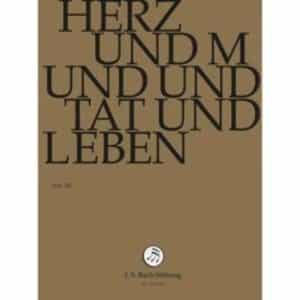 Herz und Mund und Tat und Leben