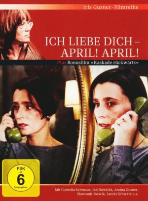 Ich liebe dich - April! April!