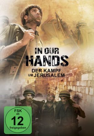 In Our Hands - Der Kampf um Jerusalem