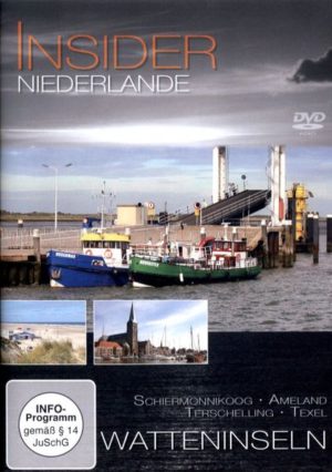 Insider - Niederlande: Watteninsel