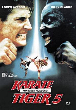 Karate Tiger 5 - König der Kickboxer