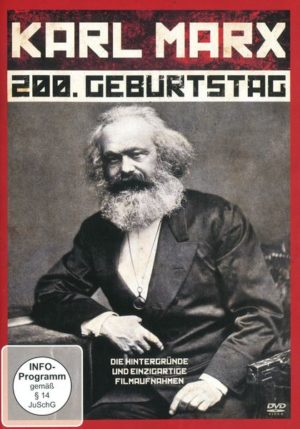 Karl Marx - 200 Jahre