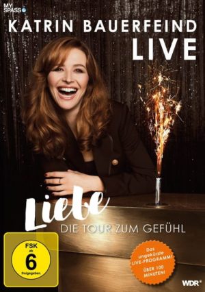 Katrin Bauerfeind Live - Liebe