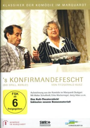 Komödie im Marquardt - 's Konfirmandefescht