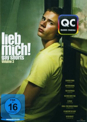 Lieb mich! Gay Shorts - Volume 3