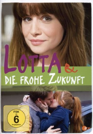 Lotta und die frohe Zukunft