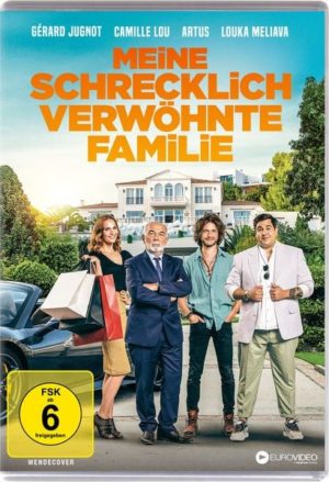 Meine schrecklich verwöhnte Familie