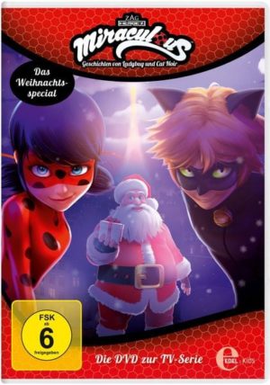 Miraculous - Geschichten von Ladybug - Eine böse Weihnachtsüberraschung