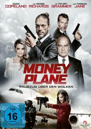 Money Plane - Raubzug über den Wolken