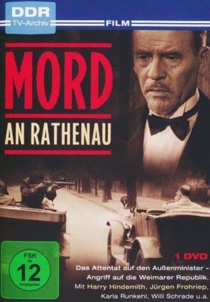 Mord an Rathenau  (DDR TV-Archiv)