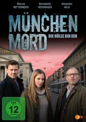 München Mord - Die Hölle bin ich