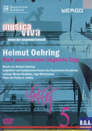 Musica Viva 5 - Helmut Oehring: Weit auseinander liegende Tage