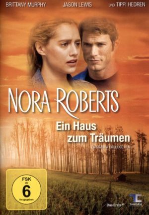 Nora Roberts - Ein Haus zum Träumen