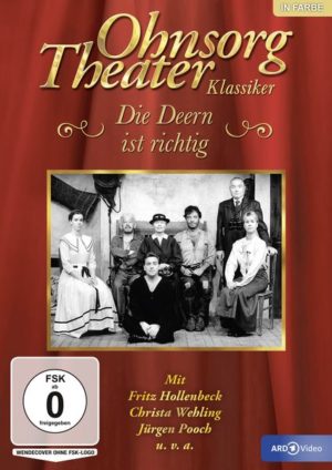 Ohnsorg-Theater Klassiker: Die Deern ist richtig