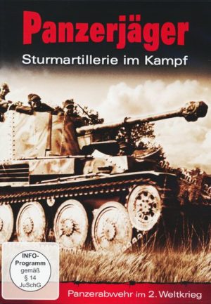 Panzerjäger - Sturmartillerie im Kampf