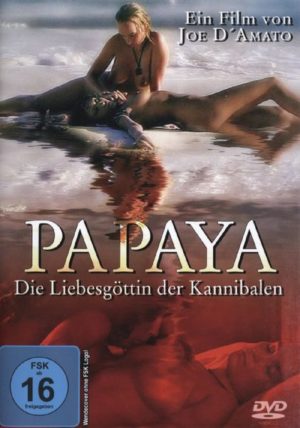 Papaya - Die Liebesgöttin der Kannibalen