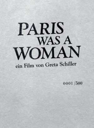 Paris was a woman  Limited Edition