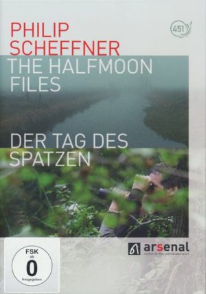 Philip Scheffner - The Halfmoon Files & Der Tag des Spatzen  [2 DVDs]