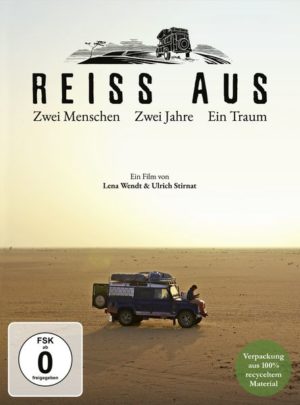 Reiss aus - Zwei Menschen. Zwei Jahre. Ein Traum