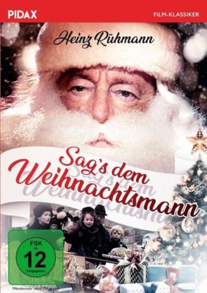 Sag’s dem Weihnachtsmann / Bewegendes Weihnachtsdrama mit Heinz Rühmann (Pidax Film-Klassiker)