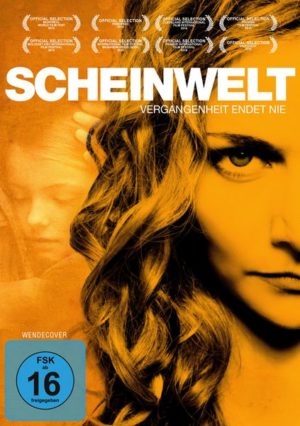 Scheinwelt - Vergangenheit endet nie