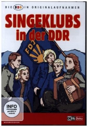 Singeklubs in der DDR - Die DDR in Originalaufnahmen