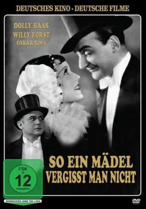 So ein Mädel vergißt man nicht - Deutsche Filmklassiker