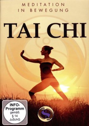 Tai Chi - Meditation in Bewegung