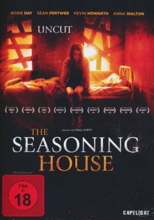 The Seasoning House - Uncut