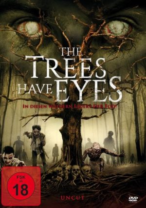 The Trees have Eyes - In diesen Wäldern lauert der Tod (uncut)