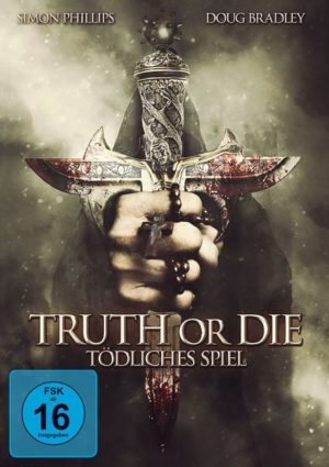 Truth or Die - Tödliches Spiel