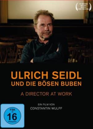 Ulrich Seidl und die bösen Buben